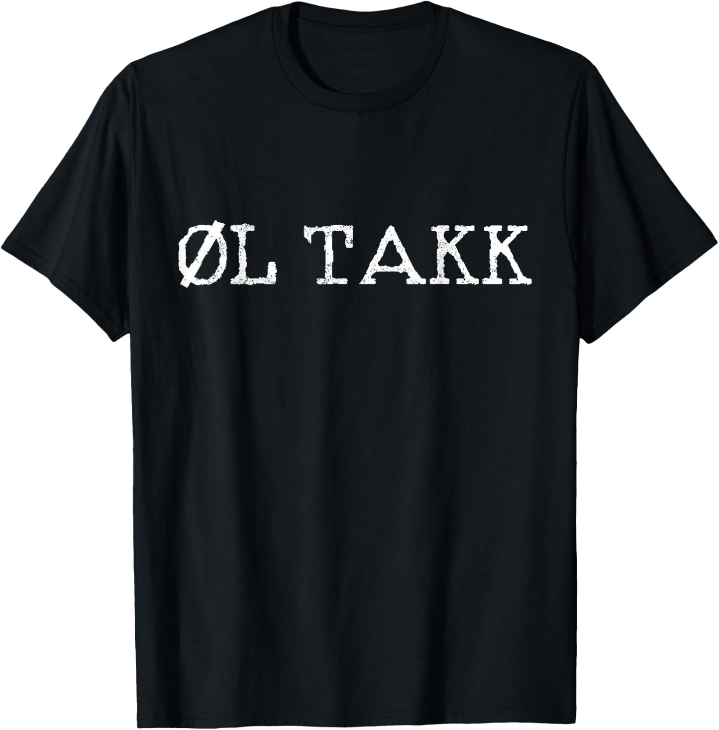 Beer Please in Norwegian Ol Takk Funny Norway Souvenir Gift T-Shirt - T-Shirt | Black