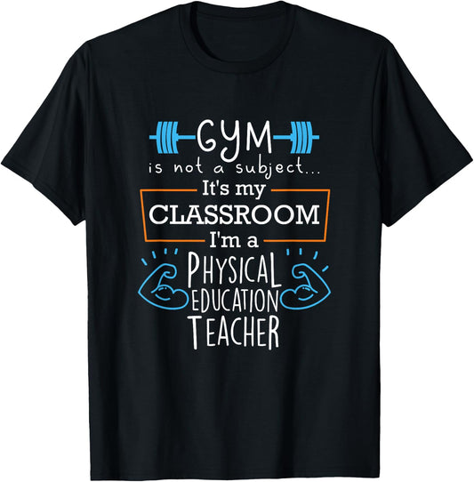 PE Teacher Shirt Women Men Gift Physical Education Phys Ed T-Shirt - T-Shirt | Black