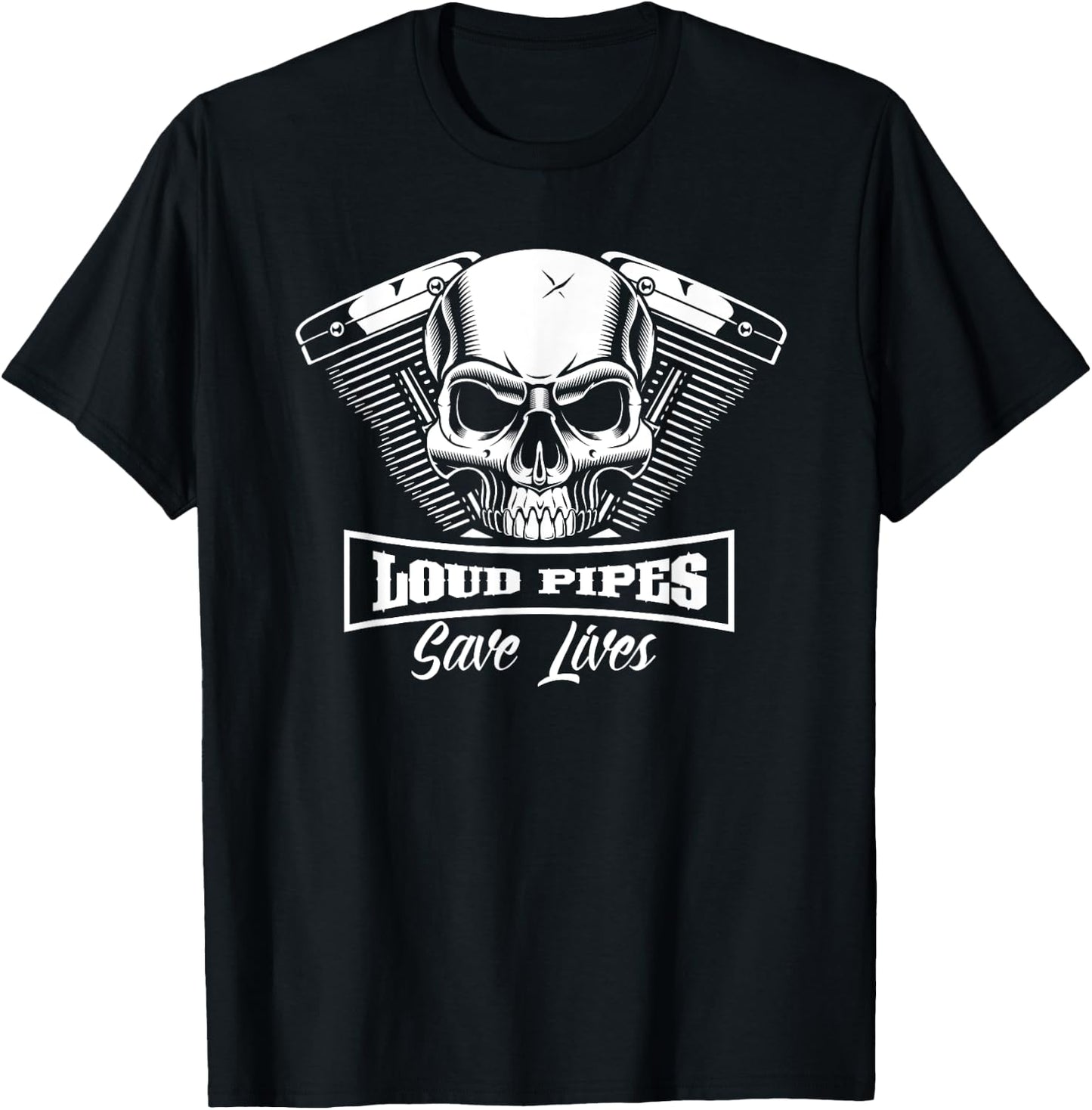 Loud Pipe Save Lives Bikers Skull Men's Women's T-Shirt - T-Shirt | Black