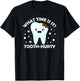 Dentist Dental Hygiene what time is it Tooth Hurty Joke T-Shirt - T-Shirt | Black