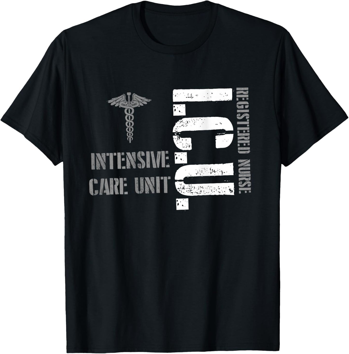 ICU Registered Nurse Intensive Care Unit RN Staff T-Shirt - T-Shirt | Black