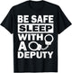 Funny Deputy Sheriff Law Enforcement Police Officer Arrest T-Shirt - T-Shirt | Black