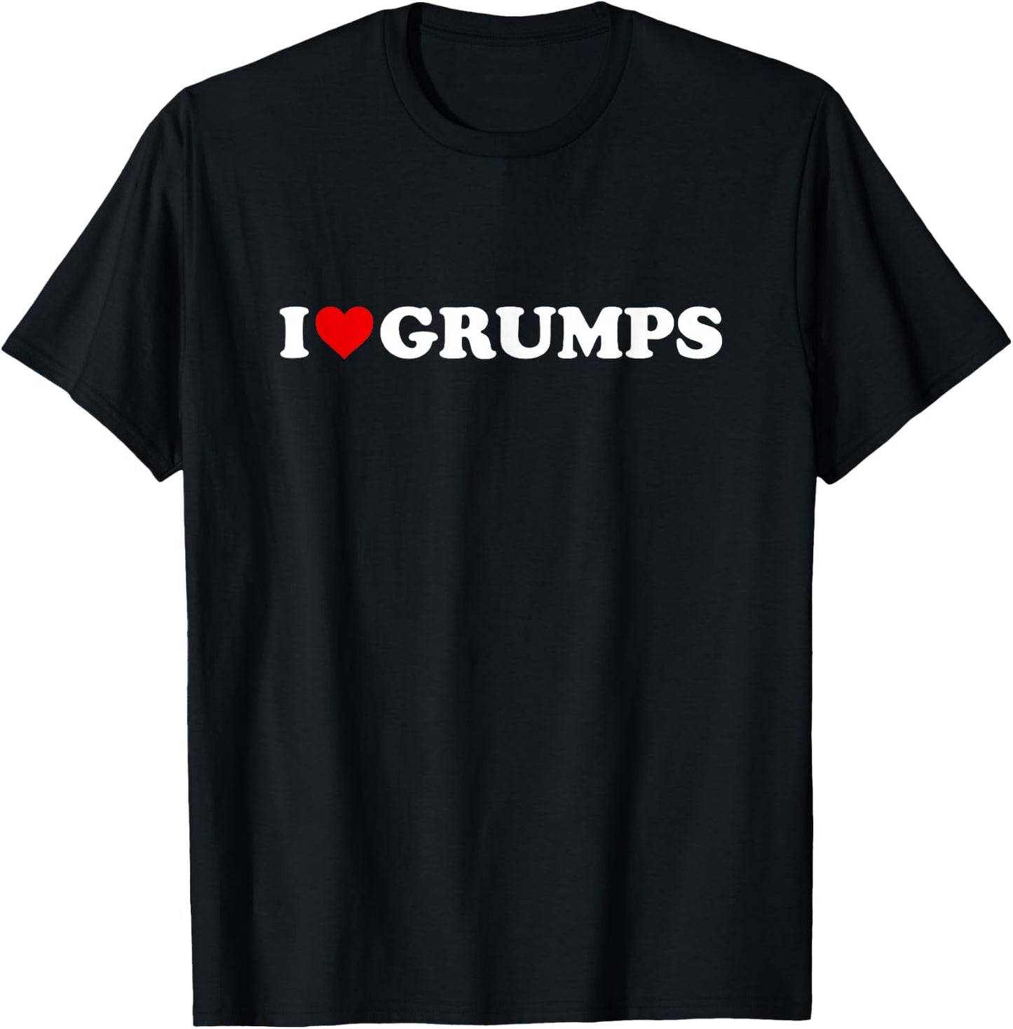 I Love Grumps T-Shirt - T-Shirt | Black