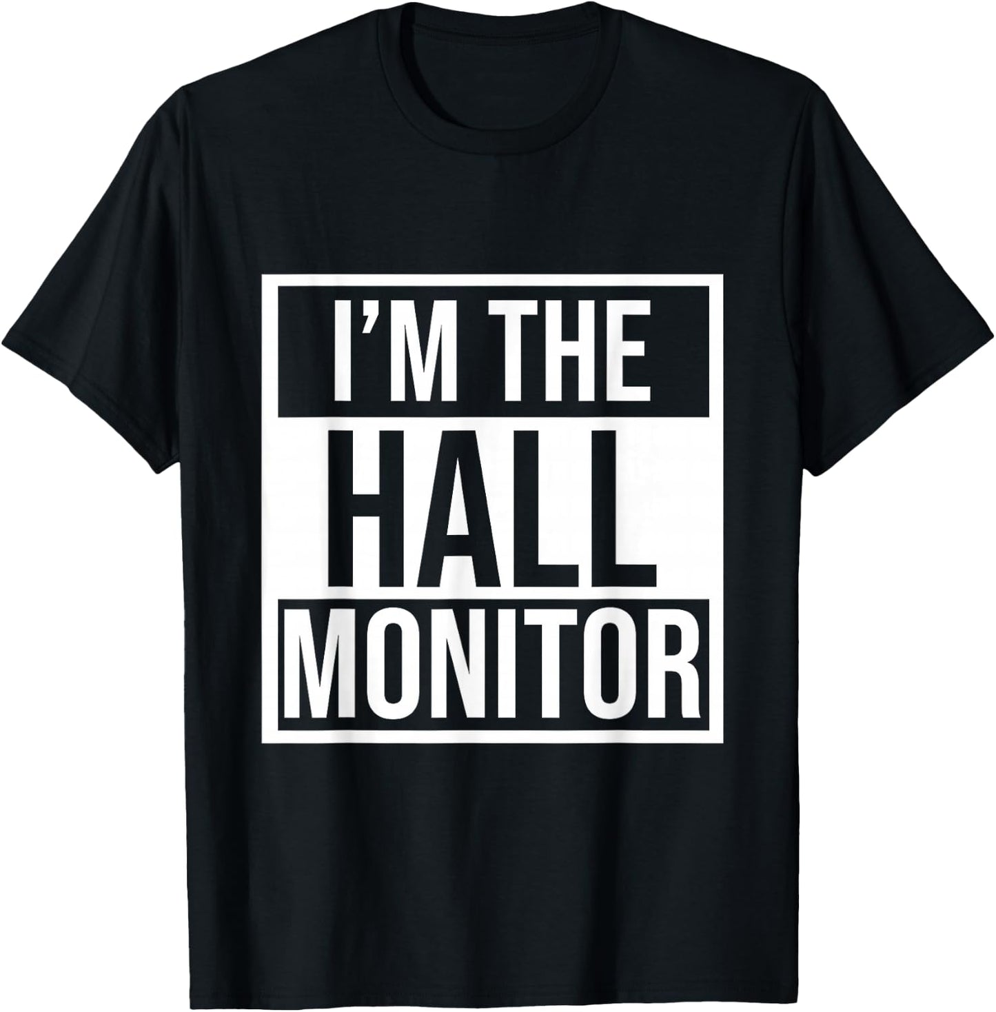 Hall Monitor Gift Back To School Student T-Shirt - T-Shirt | Black