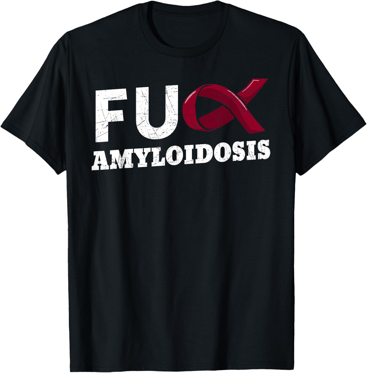 Fuck Amyloidosis ATTR AL AA Blood Disorder Patient T-Shirt - T-Shirt | Black