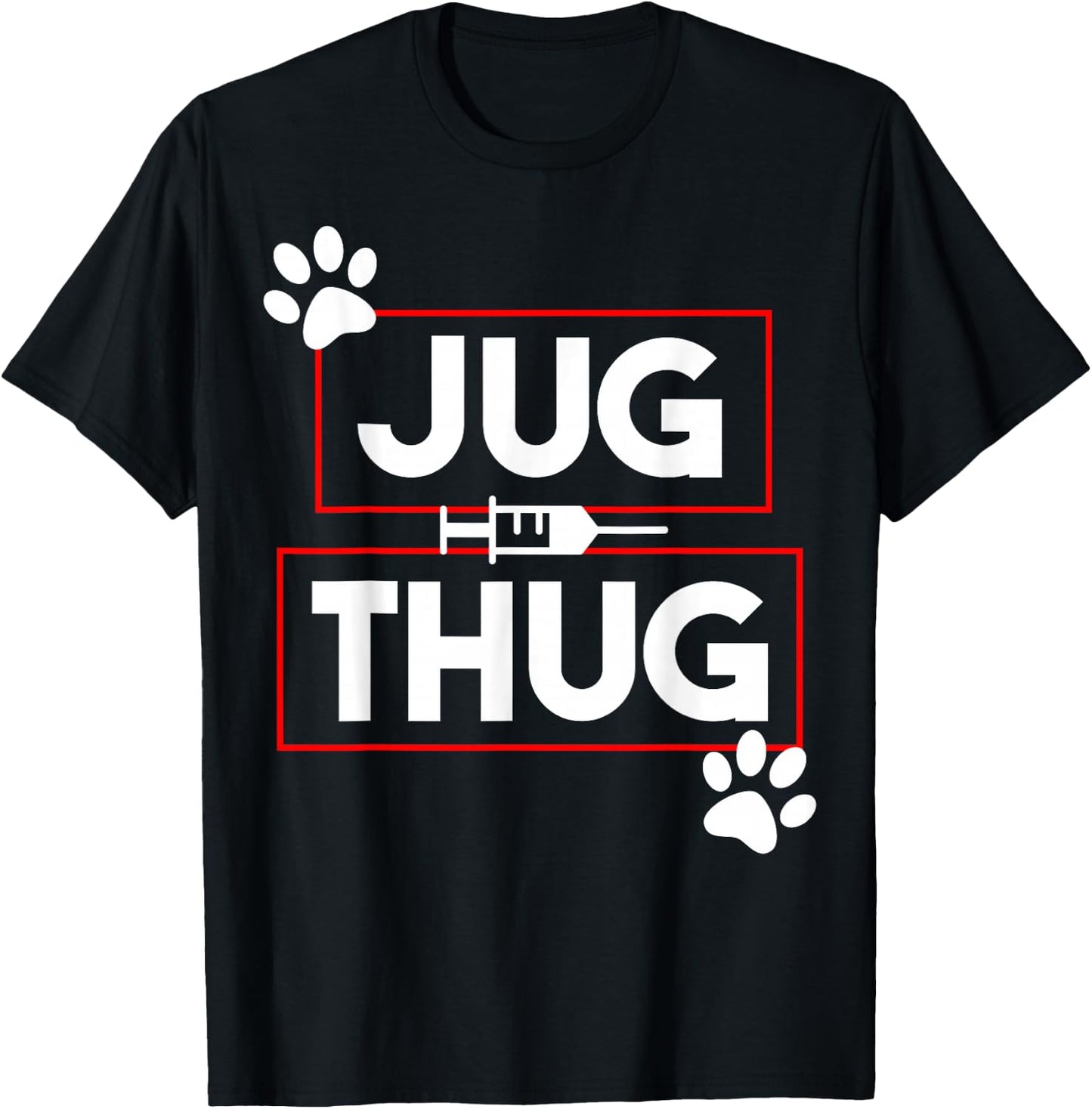 Funny Vet Tech Jug Thug Blood Draw Gifts T-Shirt - T-Shirt | Black