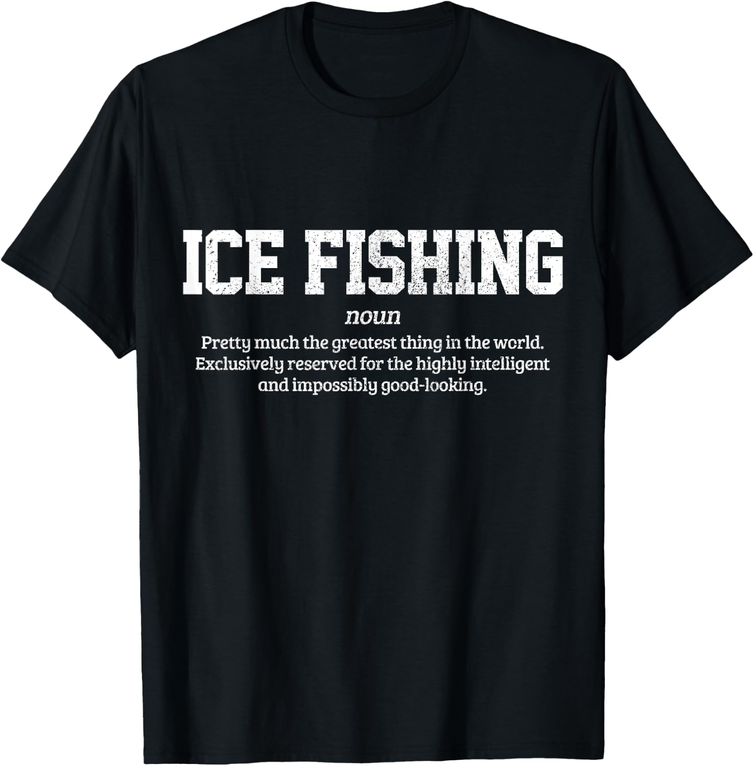 Ice Fishing Apparel & Fisherman Gifts Men's Black Ice Fishing Definition Funny Ice Fisherman Gift T-Shirt - T-Shirt | Black