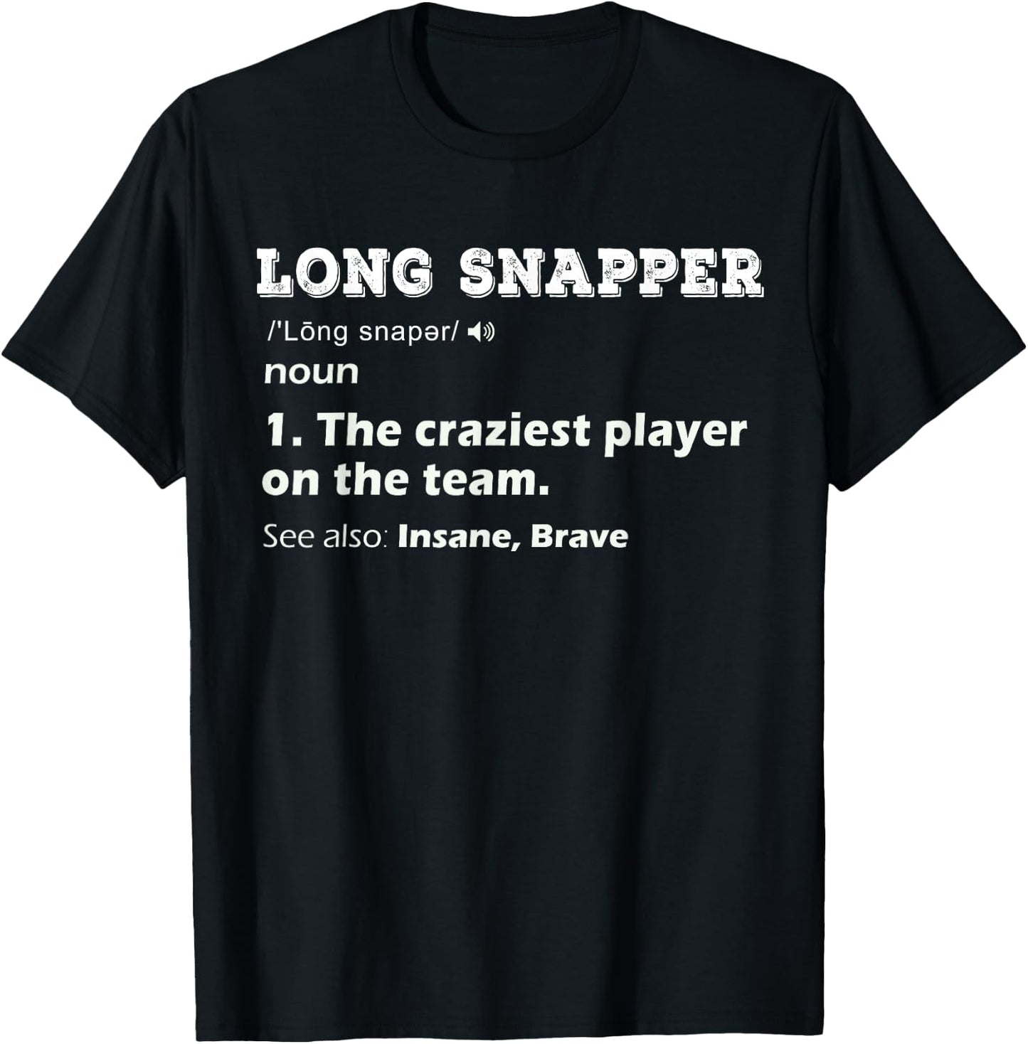 Cool Long Snapper Position Playing Football Team Player Gift T-Shirt - T-Shirt | Black