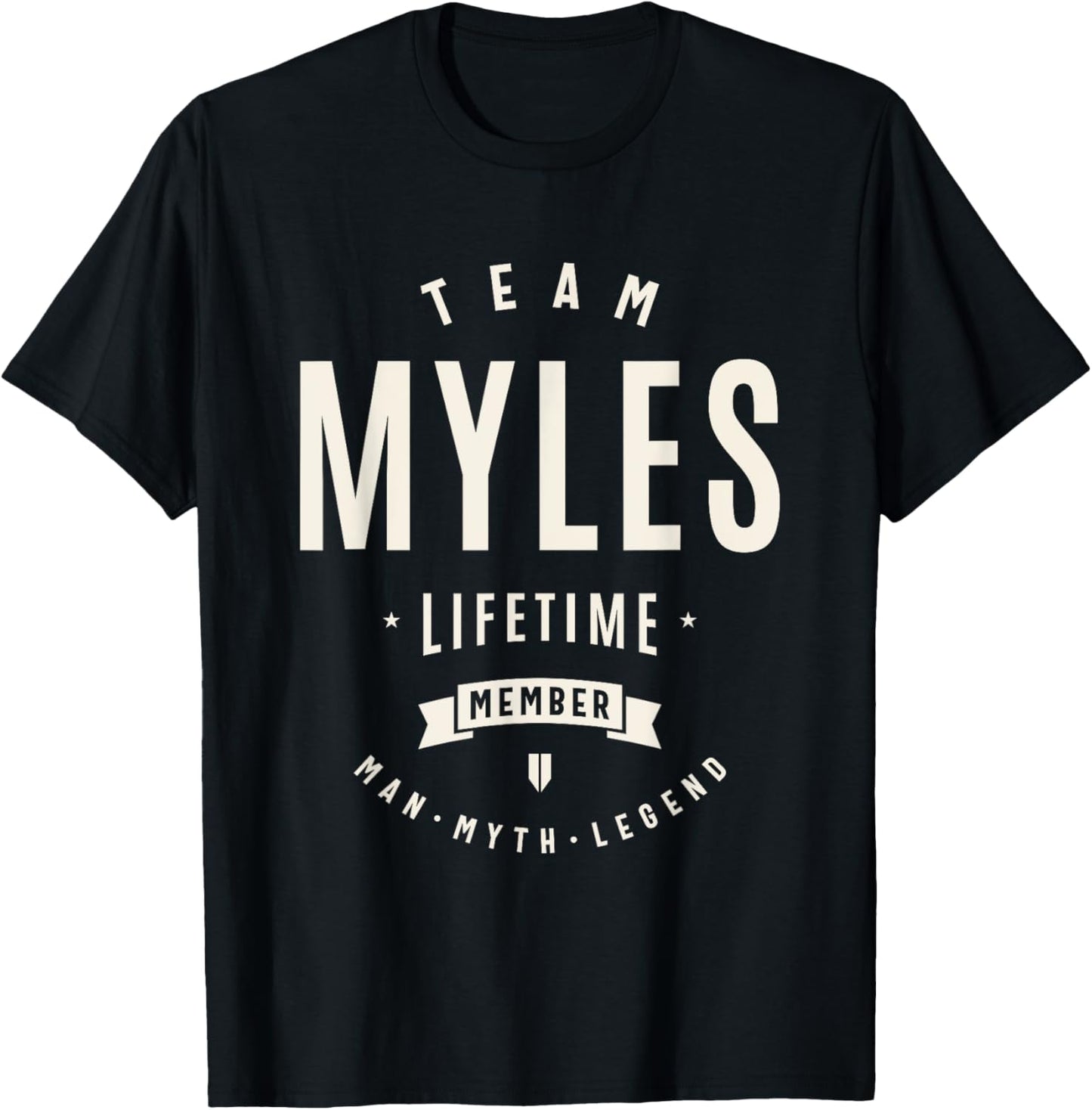 Team Myles Lifetime Member Funny Name Myles T-Shirt - T-Shirt | Black