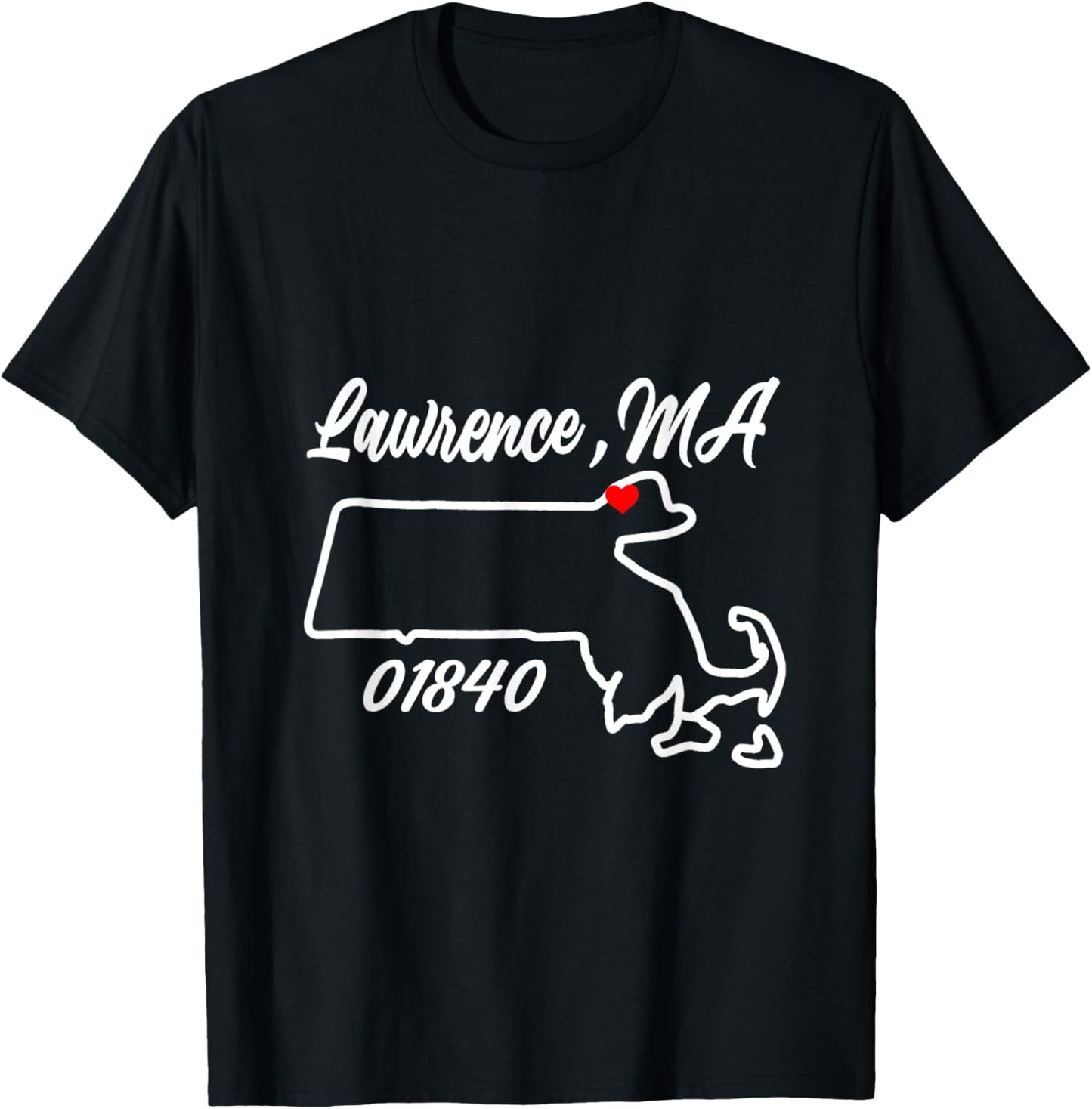 Lawrence MA 01840 MASS Massachusetts State Map Souvenir T-Shirt - T-Shirt | Black