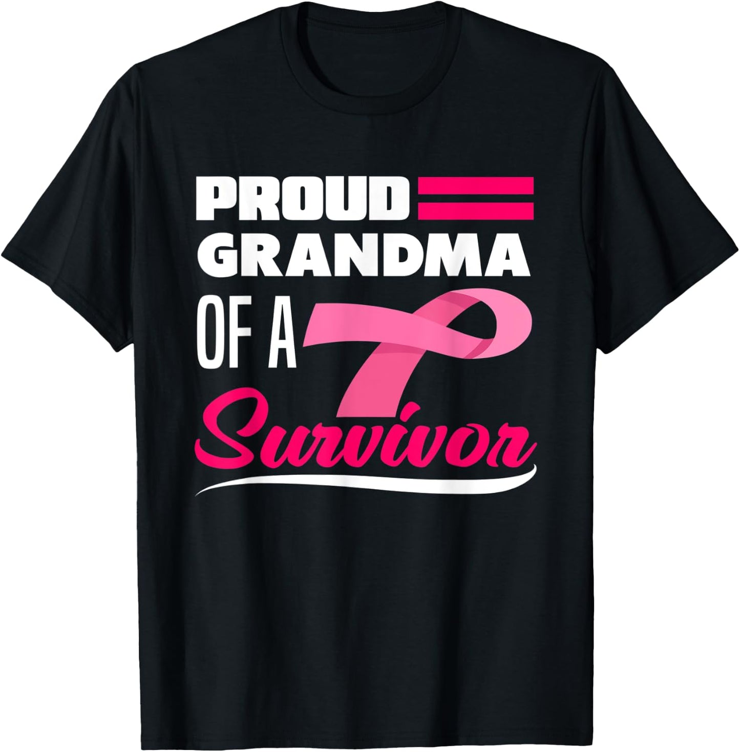Proud Grandma Of A Survivor Granddaughter Breast Cancer T-Shirt - T-Shirt | Black