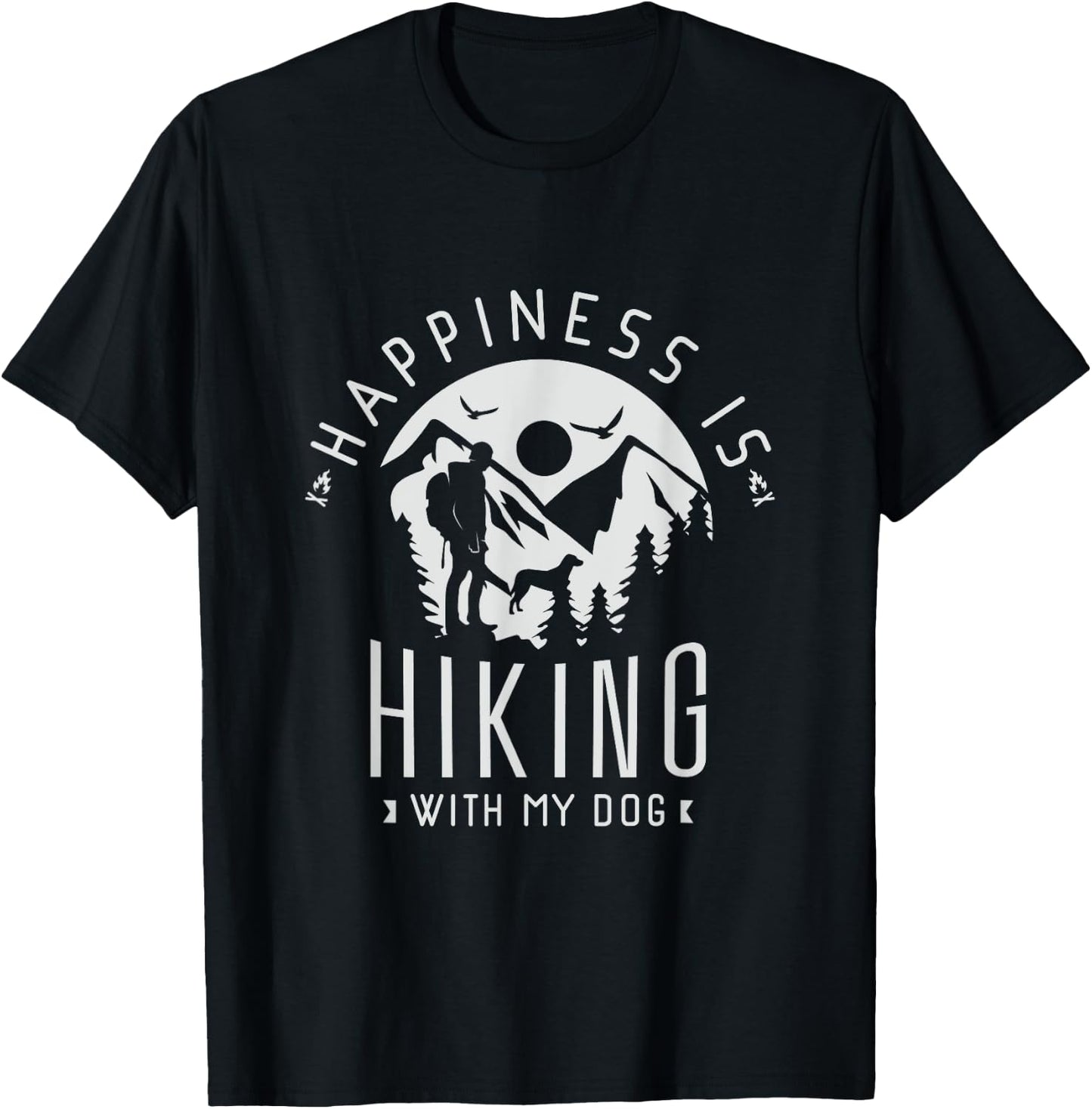 Happiness is hiking with my Dog Hike Climbing Dog Lover Men Women T-Shirt - T-Shirt | Black