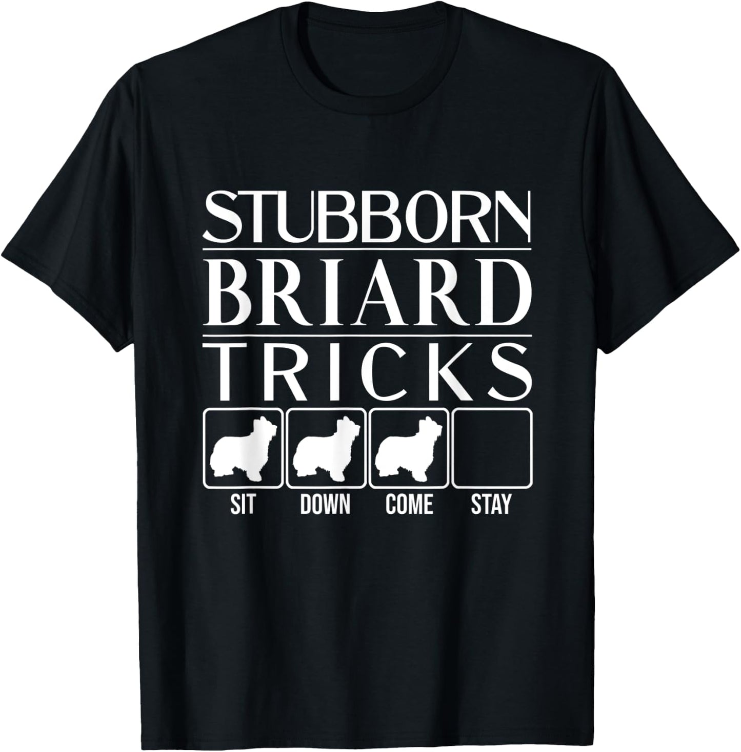 Stubborn Briard Tricks, dog Gift, Funny Briard Women Kids T-Shirt - T-Shirt | Black