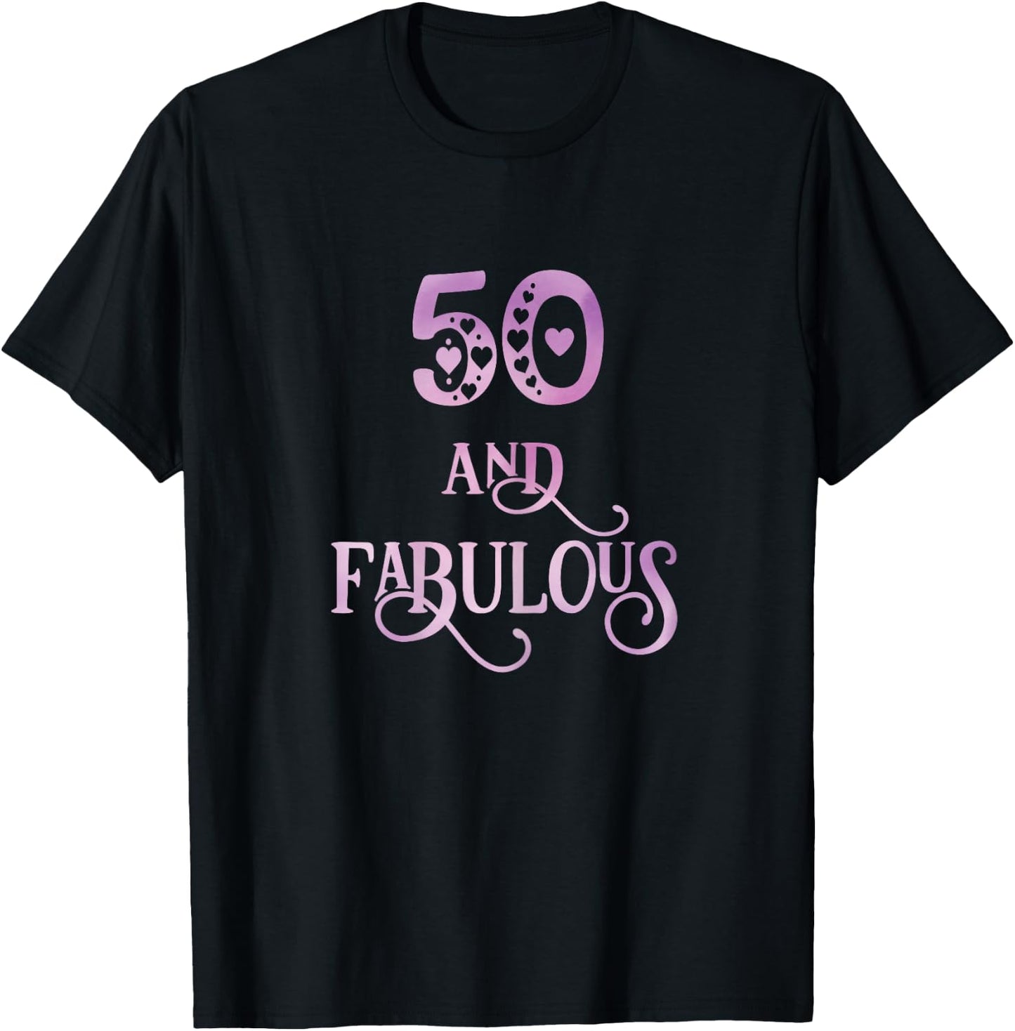 Women 50 years old and fabulous 50th birthday party T-Shirt - T-Shirt | Black