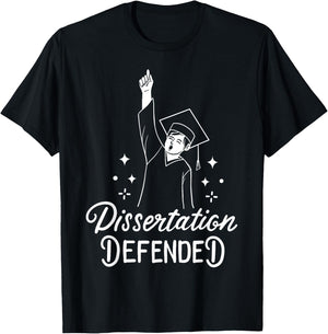 Dissertation PhD Doctorate Doctoral Degree T-Shirt - T-Shirt | Black