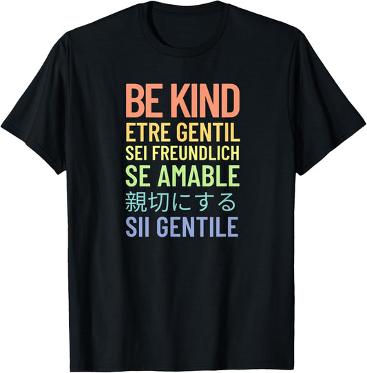 Rainbow Be Friendly in Many Languages T-Shirt - T-Shirt | Black