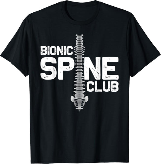 Funny Spine Surgery Gift Women Bionic Spine Club T-Shirt - T-Shirt | Black