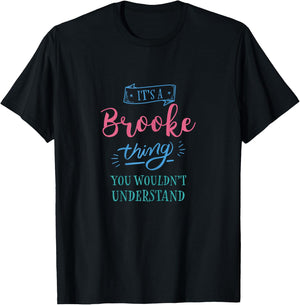 Cute Brooke Thing Personalized Name Gifts T-Shirt - T-Shirt | Black