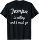 TAMPA FL FLORIDA Funny City Trip Home Roots USA Gift T-Shirt - T-Shirt | Black