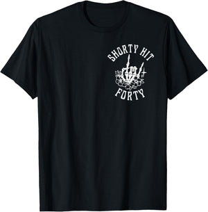 Funny Shorty Hit Forty Turning 40th Birthday Hello Forties T-Shirt - T-Shirt | Black