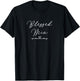Blessed Mia T-Shirt - T-Shirt | Black