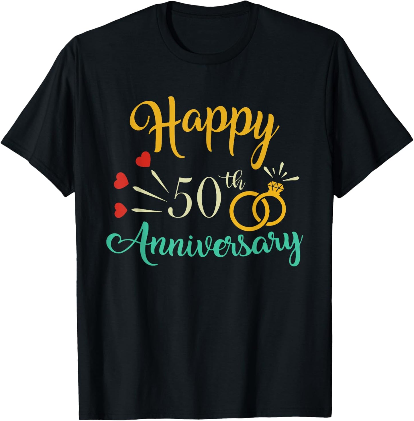 Happy 50th Anniversary Matching Couples 50th Anniversary T-Shirt - T-Shirt | Black