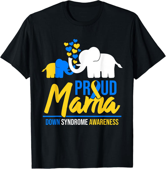 Proud Mama Mom Down Syndrome Awareness Day Cute Elephant T21 T-Shirt - T-Shirt | Black