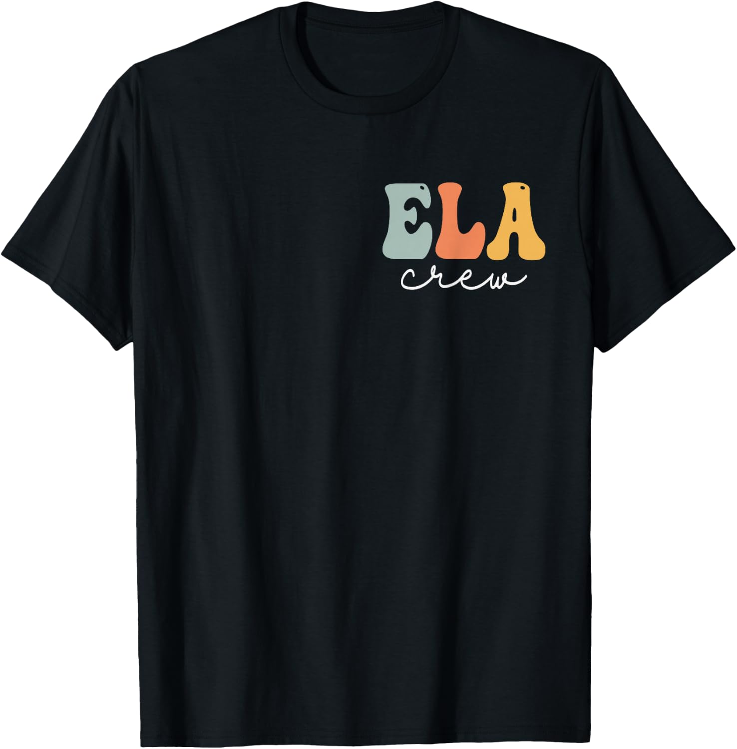 ELA Crew Groovy Vintage Women Happy First Day Of School T-Shirt - T-Shirt | Black