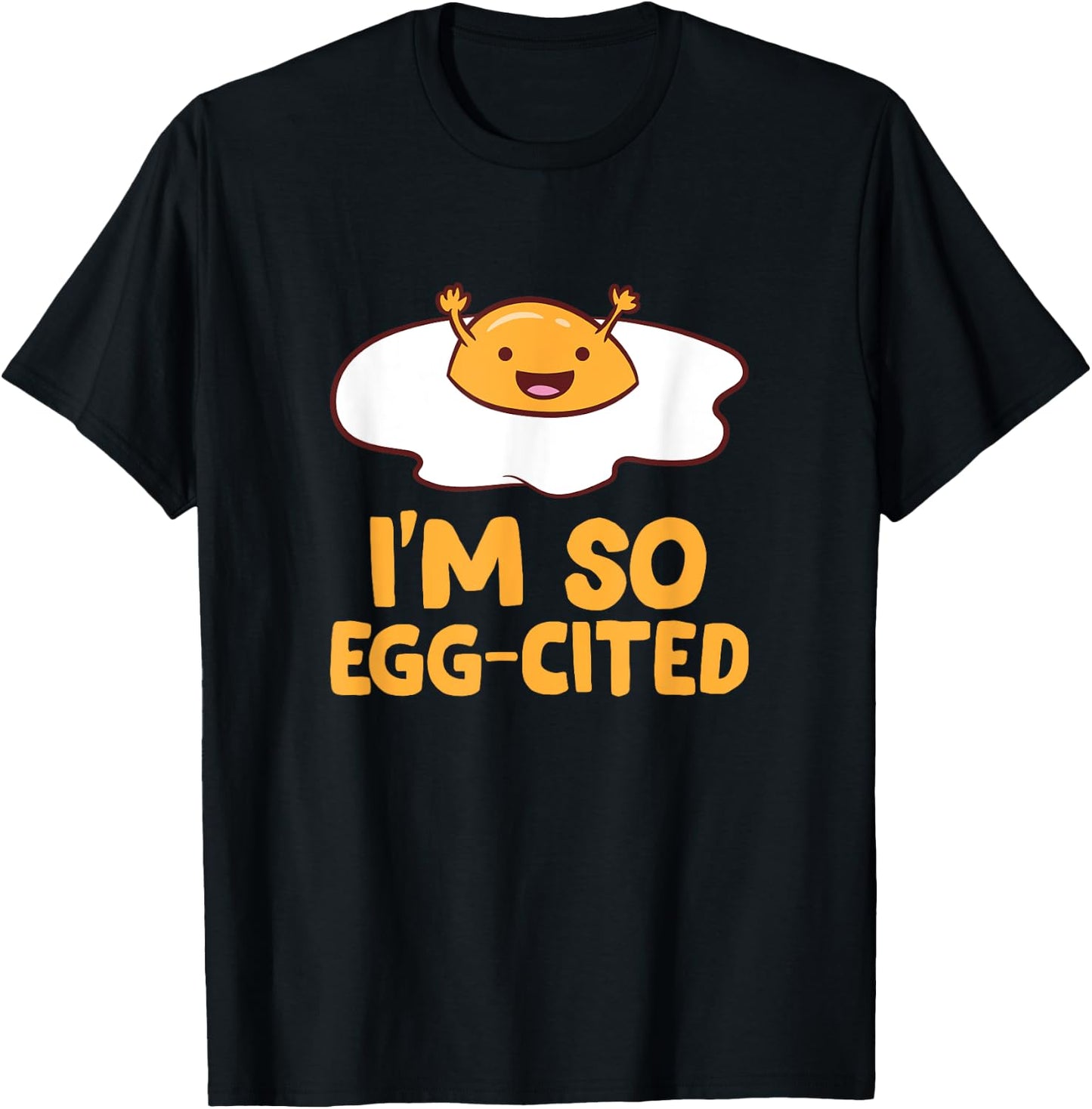 I'm So Egg-Cited Funny Egg Puns Kids Funny Eggs T-Shirt - T-Shirt | Black