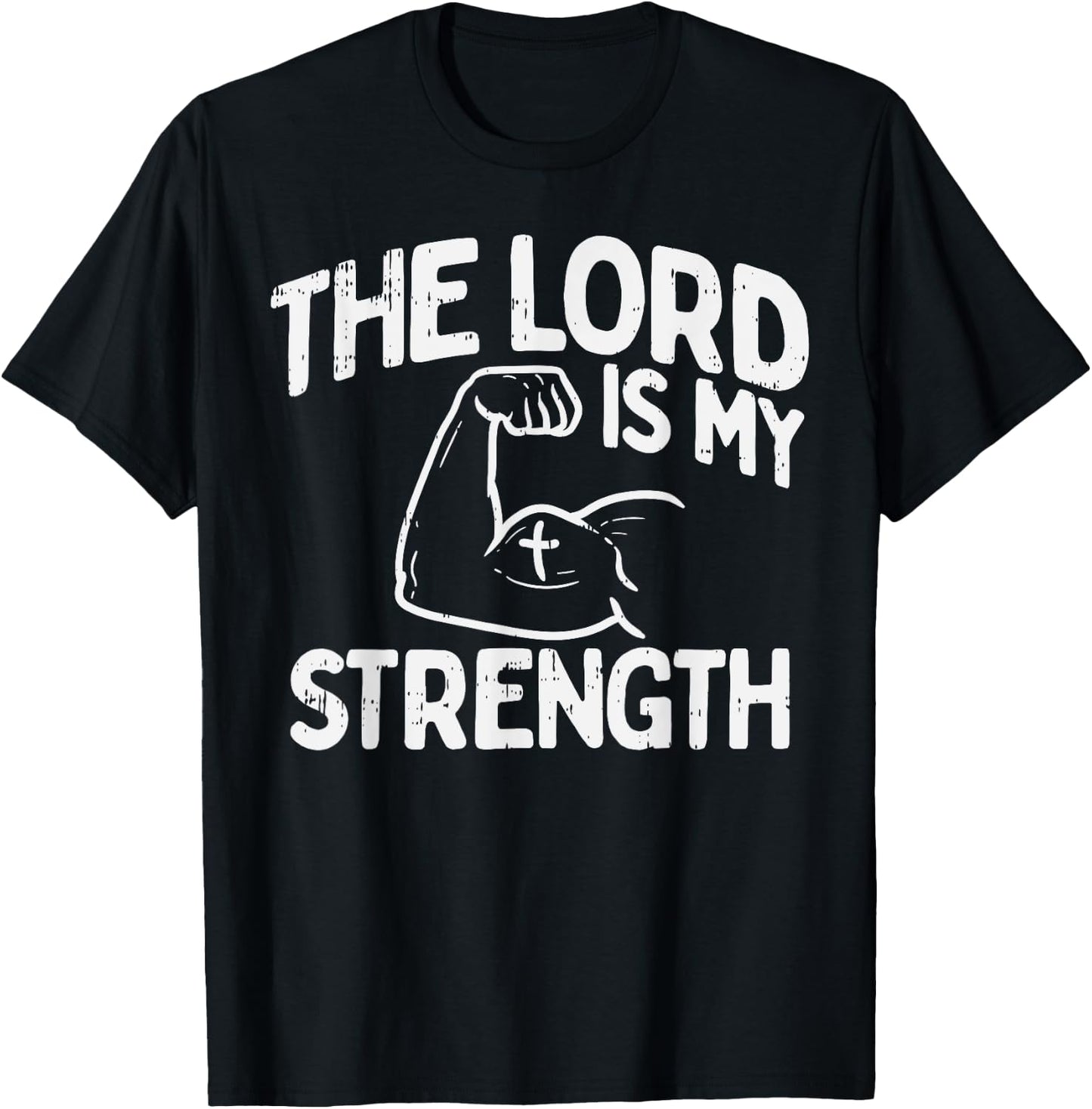 Lord My Strength Bible Workout Gym God Jesus Catholic Gift T-Shirt - T-Shirt | Black