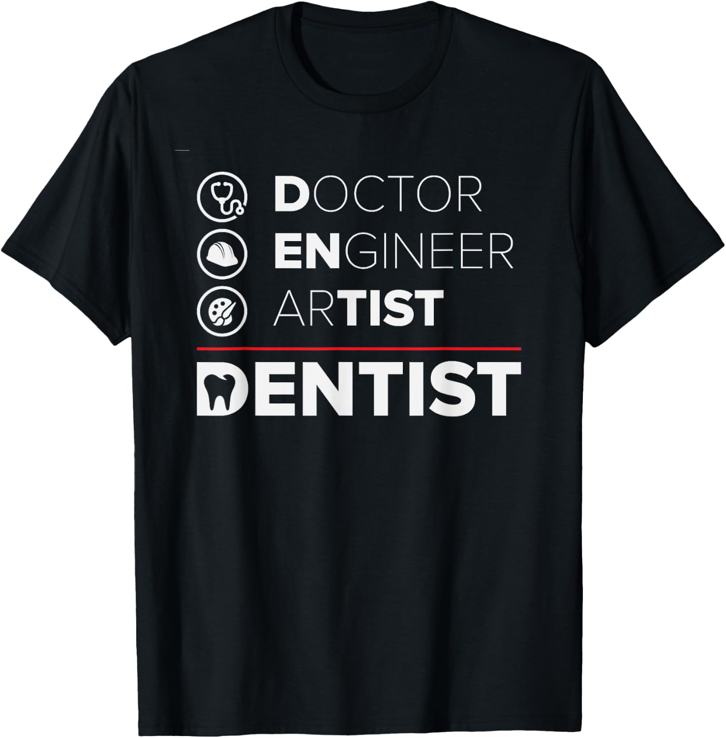 Funny Dentist Gifts Dentistry Dental Dentists T-Shirt - T-Shirt | Black