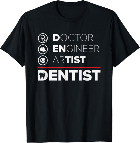 Funny Dentist Gifts Dentistry Dental Dentists T-Shirt - T-Shirt | Black
