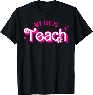 My Job Is Teach Retro School Humor Funny Teacher Life Women T-Shirt - T-Shirt | Black