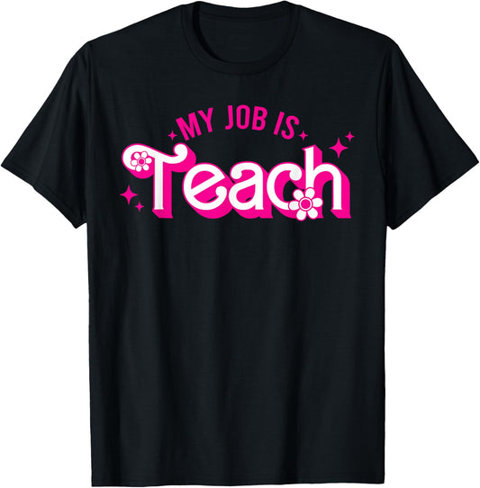 My Job Is Teach Retro School Humor Funny Teacher Life Women T-Shirt - T-Shirt | Black
