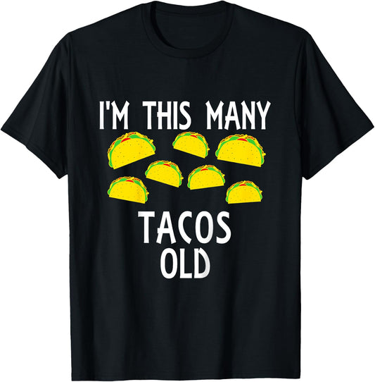 Kids I'm This Many Tacos Old 7th Birthday Taco Themed Party Funny T-Shirt - T-Shirt | Black