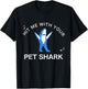 Hit me with your Pet Shark! Funny Song Lyrics T-Shirt - T-Shirt | Black