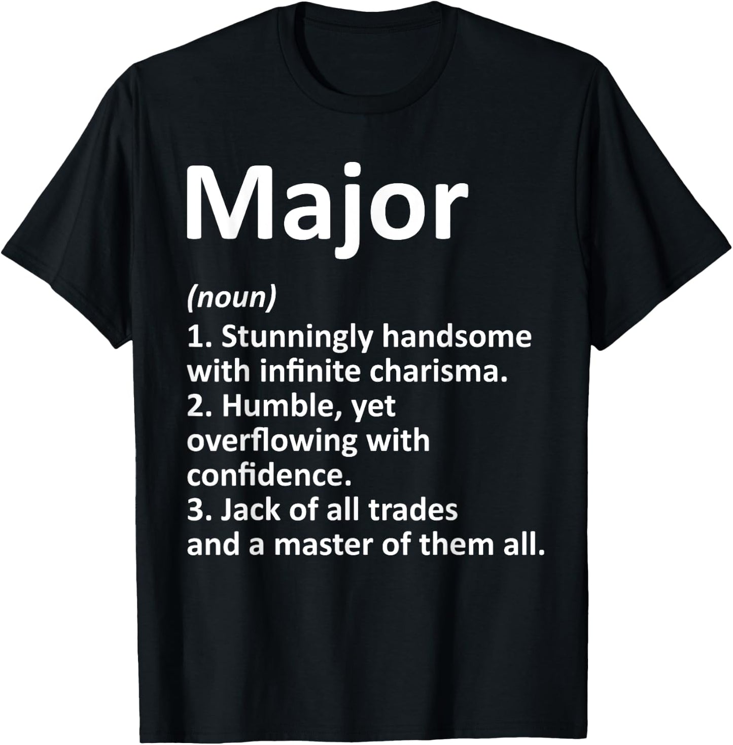 MAJOR Definition Personalized Name Funny Birthday Gift T-Shirt - T-Shirt | Black