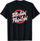 No Stinkin' Thinkin' Stinking Thinking Recovery AA NA 12step T-Shirt - T-Shirt | Black