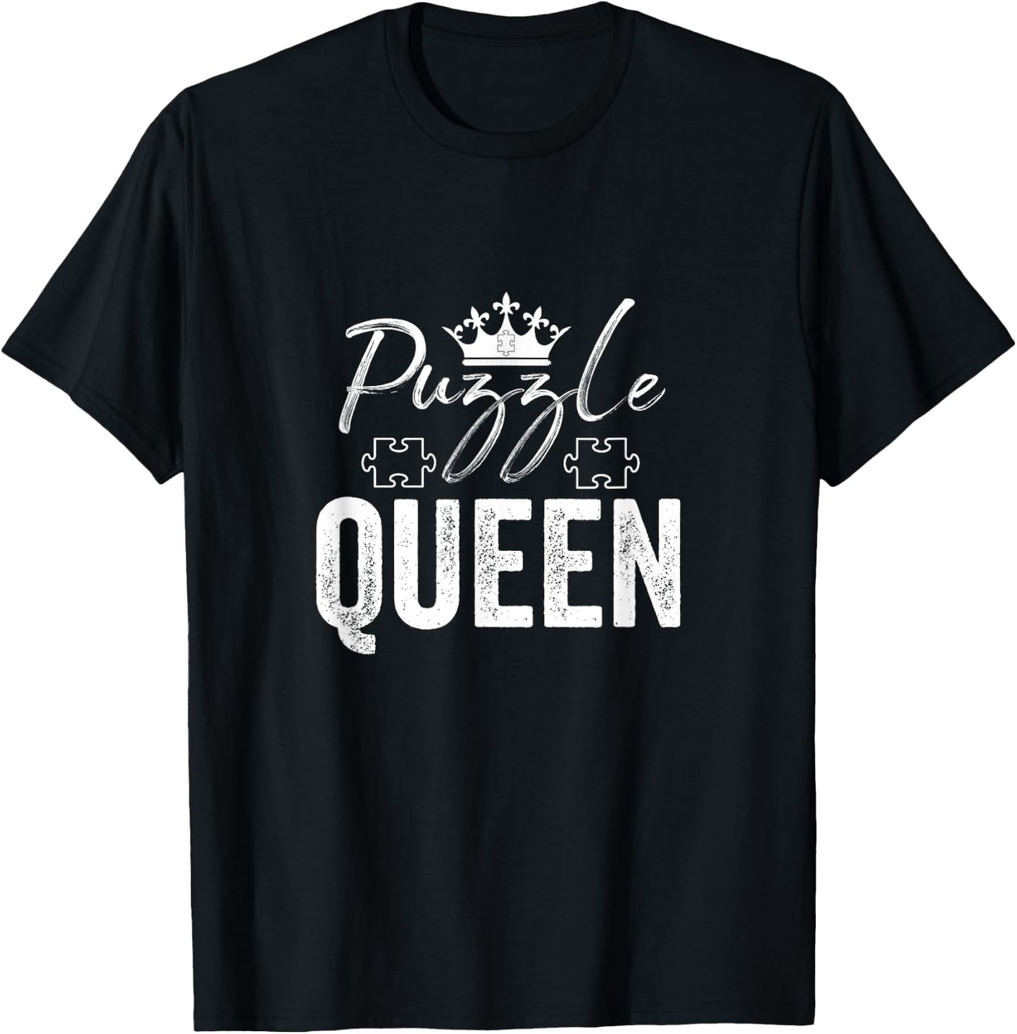 Puzzle Queen Puzzles Lover Mother's Day Mom Girlfriend Gift T-Shirt - T-Shirt | Black