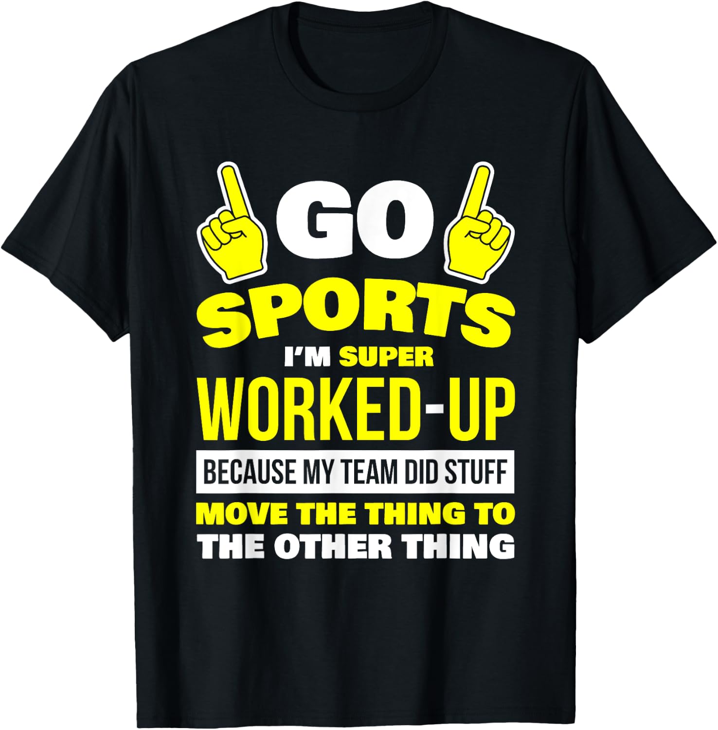 Sportsball Shirt Yay Sports T Shirt Hooray Sports T-Shirt - T-Shirt | Black