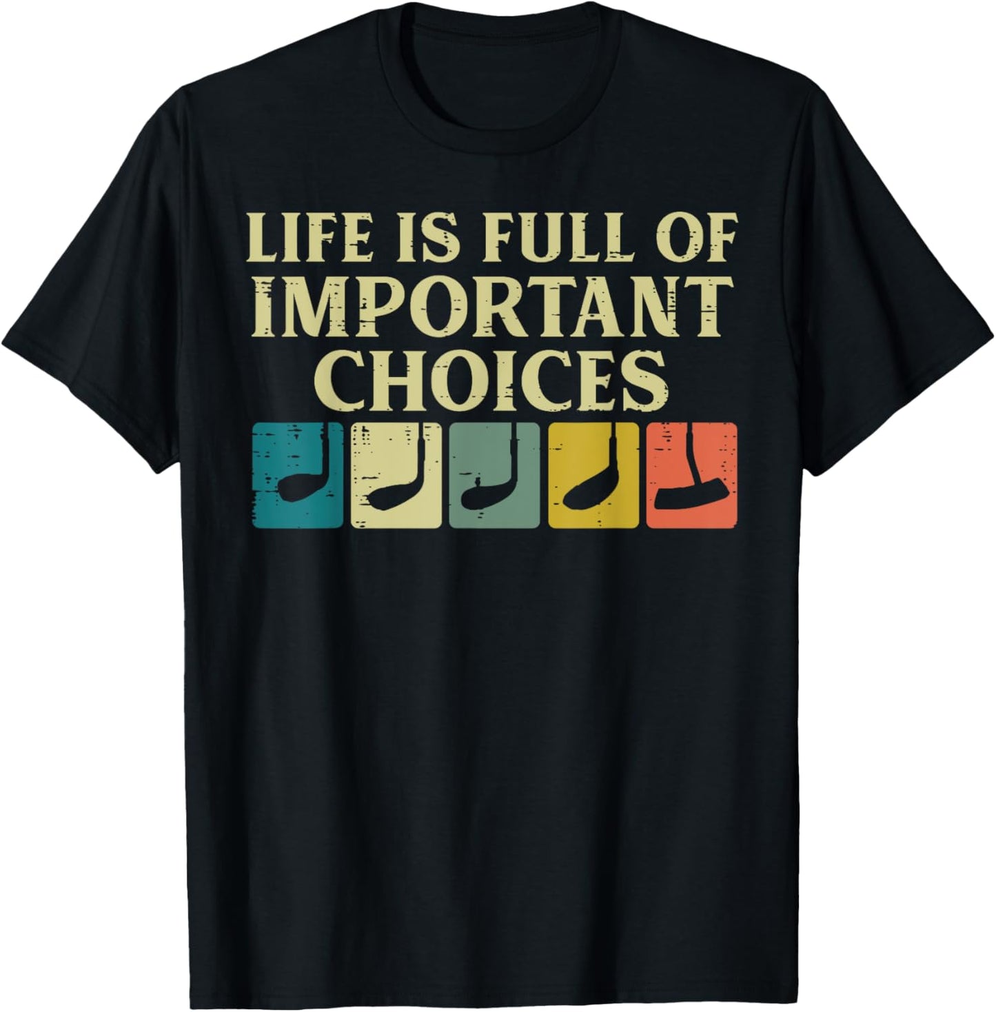 Life Full Important Choices Golf Clubs Golfing Men Women Kid T-Shirt - T-Shirt | Black