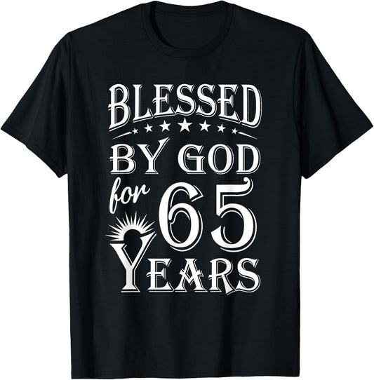Vintage Blessed by God for 65 years Happy 65th Birthday T-Shirt - T-Shirt | Black