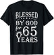 Vintage Blessed by God for 65 years Happy 65th Birthday T-Shirt - T-Shirt | Black