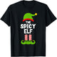 Funny The Spicy Elf Christmas Family Party Pajama T-Shirt - T-Shirt | Black