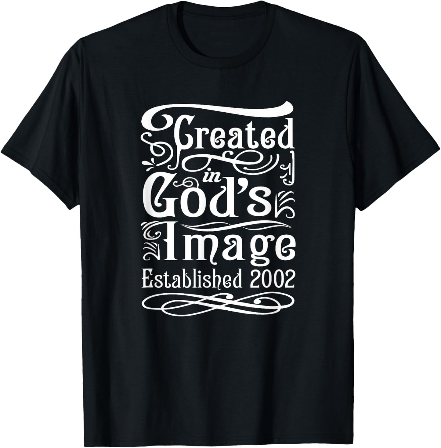 23 Year Old Christian Jesus and God 2002 23rd Birthday T-Shirt - T-Shirt | Black