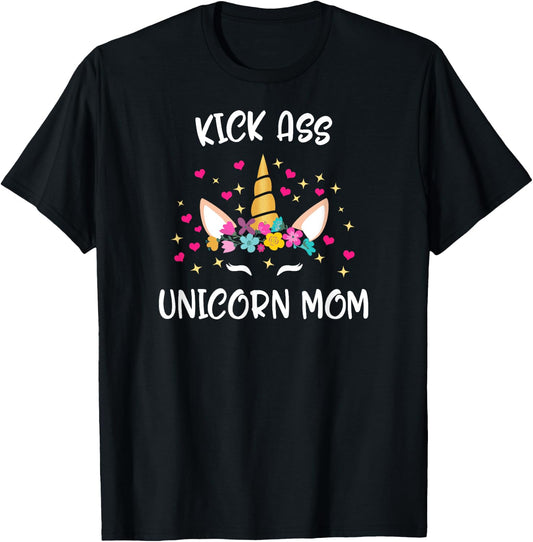 Mother's Day Kick Unicorn Mom Colorful Ass Women Gift T-Shirt - T-Shirt | Black