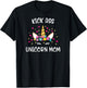 Mother's Day Kick Unicorn Mom Colorful Ass Women Gift T-Shirt - T-Shirt | Black
