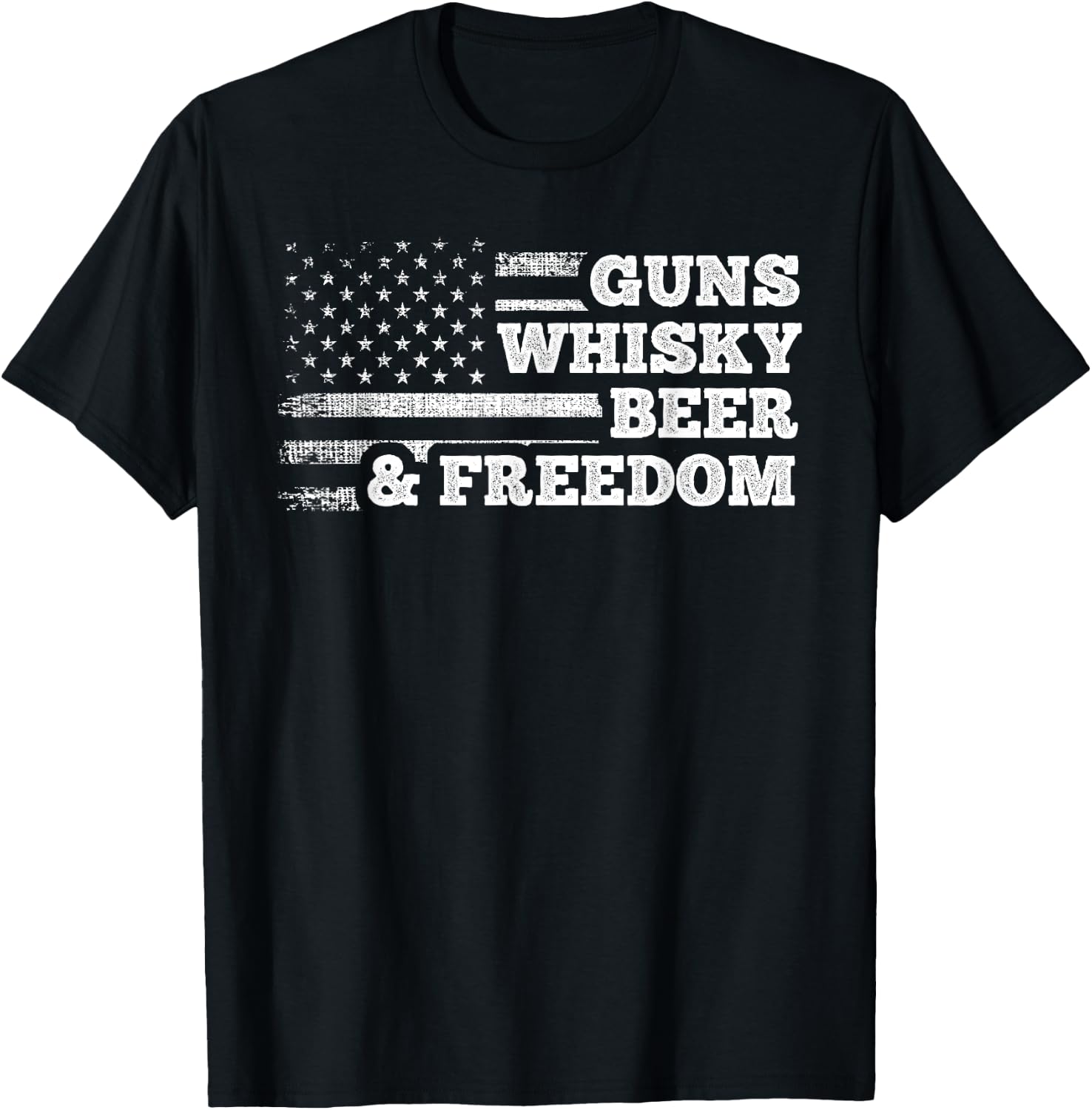 Guns Whisky Beer And Freedom American Flag Drinking Gift Men T-Shirt - T-Shirt | Black