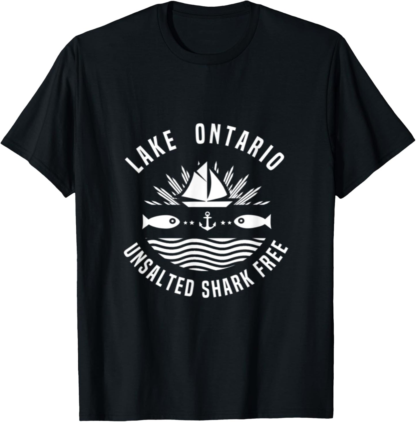 Lake Ontario Unsalted Shark Free Travel Great Lakes Fishing T-Shirt - T-Shirt | Black