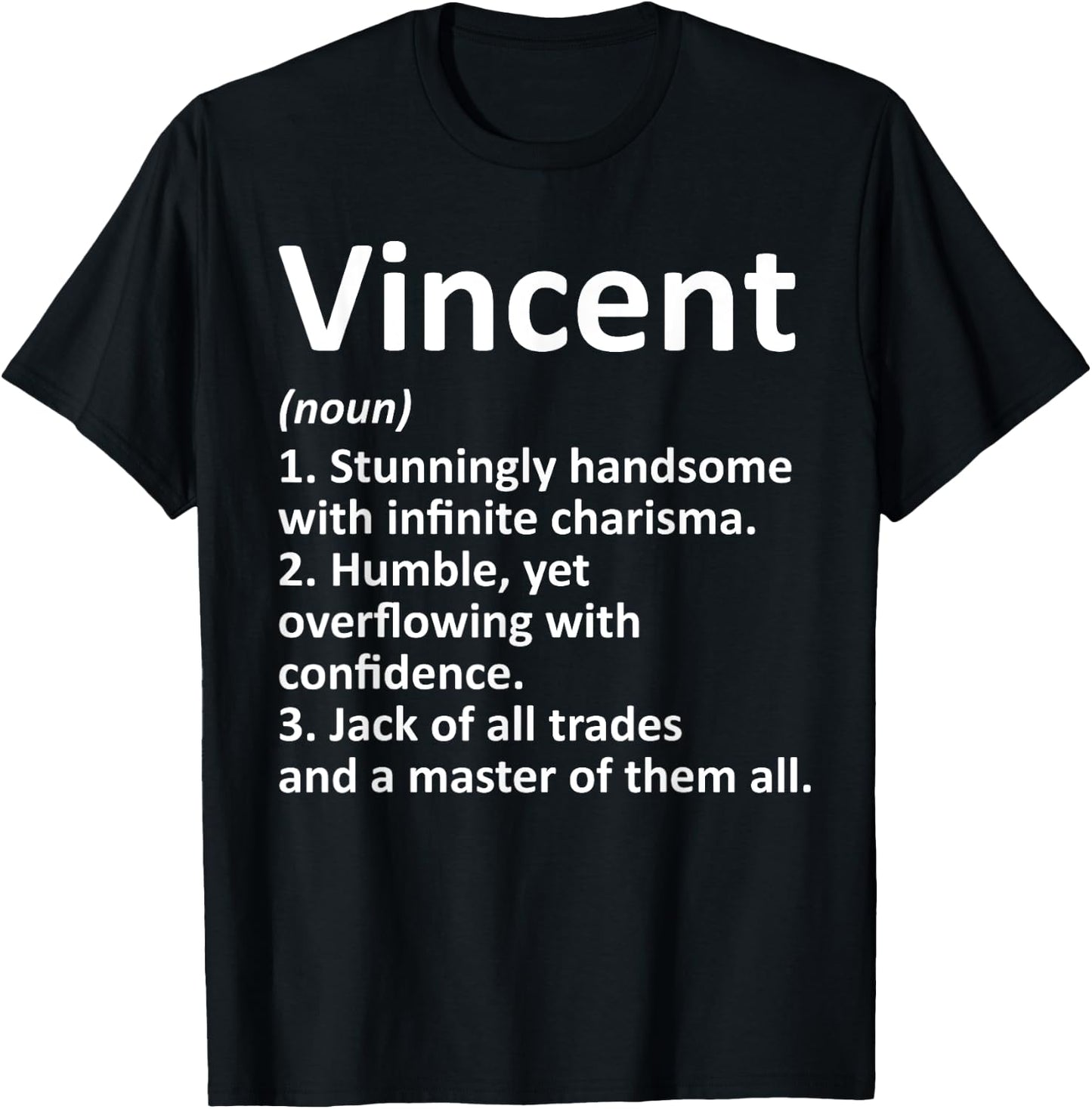 Custom Men Name Meaning Boy Christmas Father's Day Vincent Definition Personalized Name Funny Birthday Gift T-Shirt - T-Shirt | Black